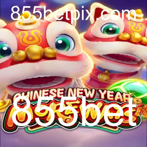 Explorando o Jogo CHINESENEWYEARMOREWAYS: Regras e Estratégias com 855bet
